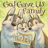 God Gave Us Family - Lisa Tawn Bergren - 9781601428769
