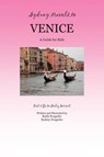 Sydney Travels to Venice - SVAGERKO,  Keith ; Svagerko, Sydney - 9781601459831