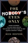 For Nobody's Eyes Only - Nick Redfern - 9781601635037
