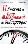 11 Secrets of Time Management for Salespeople - Dave Kahle - 9781601635310