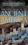 The Lost Worlds of Ancient America -  - 9781601636140