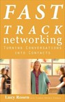 Fast Track Networking - Lucy Rosen ; Claudia Gryvatz Copquin - 9781601637413