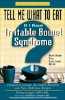 Tell Me What to Eat If I Have Irritable Bowel Syndrome - Elaine Magee - 9781601639349