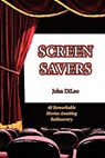 Screen Savers - John DiLeo - 9781601826541