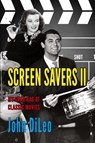 Screen Savers II - John DiLeo - 9781601826565