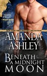 Beneath a Midnight Moon - Amanda Ashley - 9781601830241