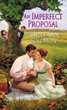 An Imperfect Proposal - Hayley Ann Solomon - 9781601830548