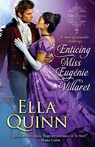 Enticing Miss Eugenie Villaret - Ella Quinn - 9781601833273