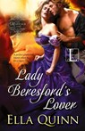 Lady Beresford's Lover - Ella Quinn - 9781601834591