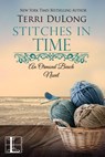 Stitches in Time - Terri DuLong - 9781601835536