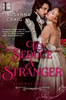 To Seduce a Stranger - Susanna Craig - 9781601836199