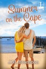 Summer on the Cape - J.M. Bronston - 9781601836212