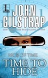 Time to Hide - John Gilstrap - 9781601836991