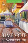 Time Out - Suzanne Trauth - 9781601837219