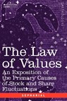 The Law of Values - Sepharial - 9781602061088