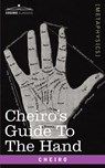 Cheiro's Guide to the Hand - Cheiro - 9781602062368