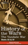 History of the Wars: Books 3-4 (Vandalic War) - Procopius - 9781602064461