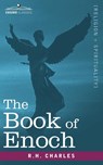 The Book of Enoch - Robert Henry Charles ; R H Charles - 9781602065680