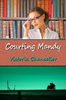 Courting Mandy - Victoria Chancellor - 9781602151390