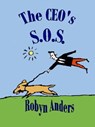 The CEO's S.O.S. - Robyn Anders - 9781602151833