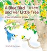 A Blue Bird and her Little Tree - Jin Bo - 9781602204652