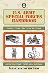 U.S. Army Special Forces Handbook - Department of the Army - 9781602391260