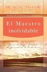 El Maestro inolvidable - Augusto Cury - 9781602551350