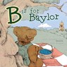 B is for Baylor - Jane Hampton Cook - 9781602582705