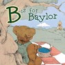 B Is for Baylor - Jane Hampton Cook - 9781602582705