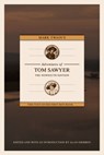 Mark Twain's Adventures of Tom Sawyer: The Newsouth Edition - Alan Gribben - 9781603062336