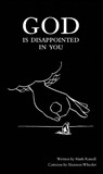 God Is Disappointed in You - Mark Russell - 9781603090988