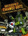 Incredible Change-Bots Two Point Something Something - Jeffrey Brown - 9781603093484