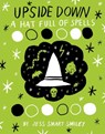 Upside Down (Book Two): A Hat Full of Spells - Jess Smart Smiley - 9781603093712