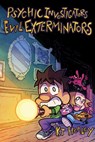 Psychic Investigators, Evil Exterminators - KT Healey - 9781603095648