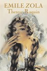 Therese Raquin by Emile Zola, Fiction, Classics - Emile Zola - 9781603124515