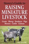 Storey's Guide to Raising Miniature Livestock - Sue Weaver - 9781603426787