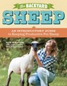 The Backyard Sheep - Sue Weaver - 9781603428484