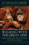 Walking with the Great Apes - Sy Montgomery - 9781603580625