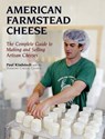 American Farmstead Cheese - KINDSTEDT,  Paul - 9781603587334