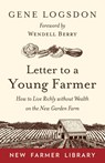 Letter to a Young Farmer - Gene Logsdon - 9781603588065