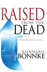Raised from the Dead - Bonnke Reinhard Bonnke - 9781603749527