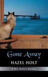 Gone Away - Hazel Holt - 9781603810494