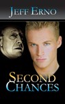 Second Chances - Jeff Erno - 9781603818773