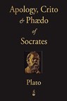 The Apology, Crito and Phaedo of Socrates - Plato - 9781603862806