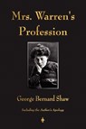 Mrs. Warren's Profession - George Bernard Shaw - 9781603863728