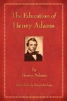 The Education of Henry Adams - Henry Adams - 9781603863766