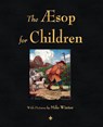 The Aesop for Children (Illustrated Edition) - Aesop - 9781603863780