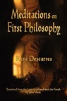 Meditations On First Philosophy - Rene Descartes - 9781603863919