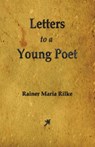 Letters to a Young Poet - Rainer Maria Rilke - 9781603864800