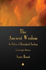 The Ancient Wisdom - Annie Besant - 9781603868006